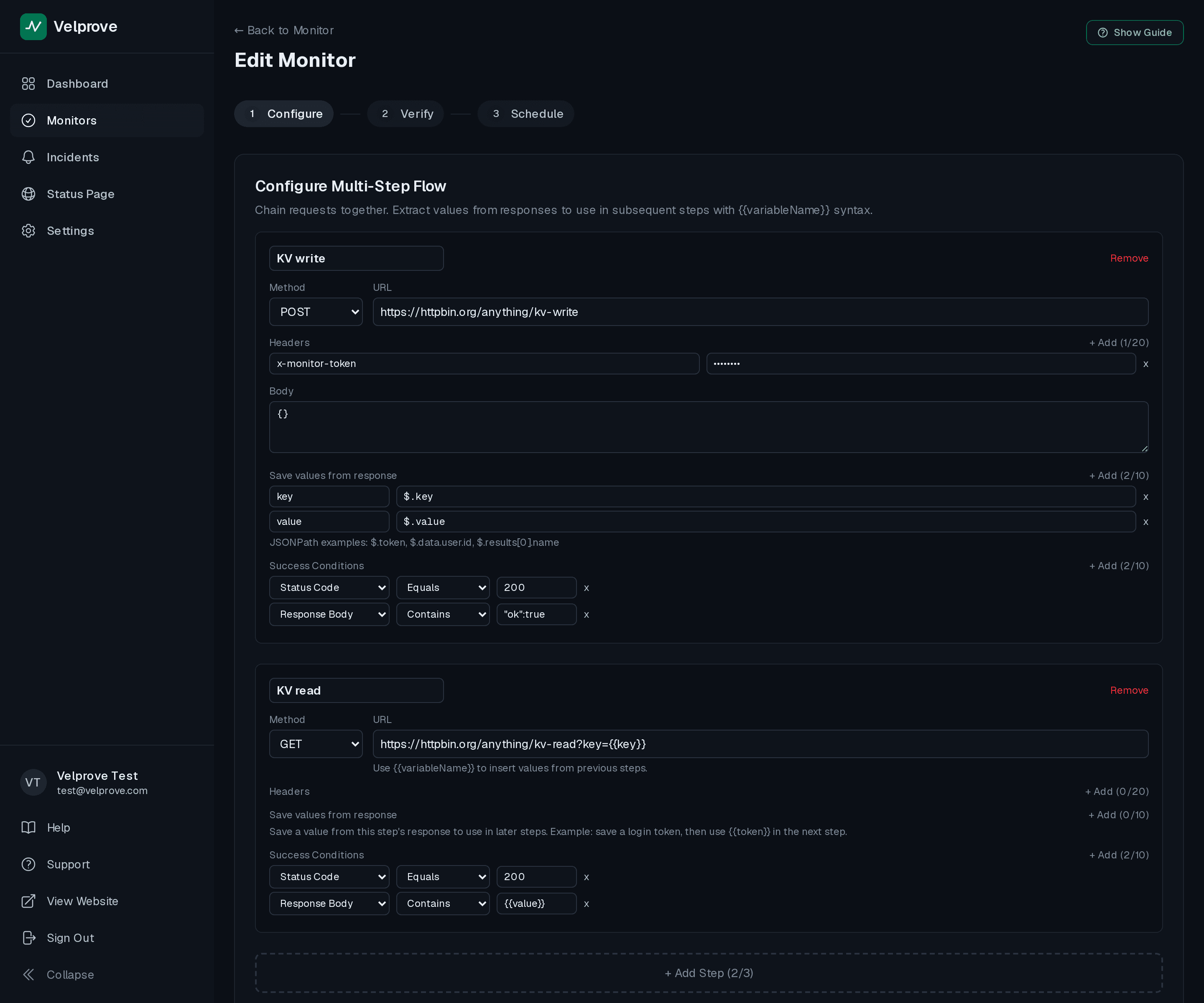 Step 1 form in the Velprove multi-step API monitor editor showing a POST to the kv-write endpoint with a body assertion on the substring containing ok and true, and two response extracts pulling key and value out of the JSON response
