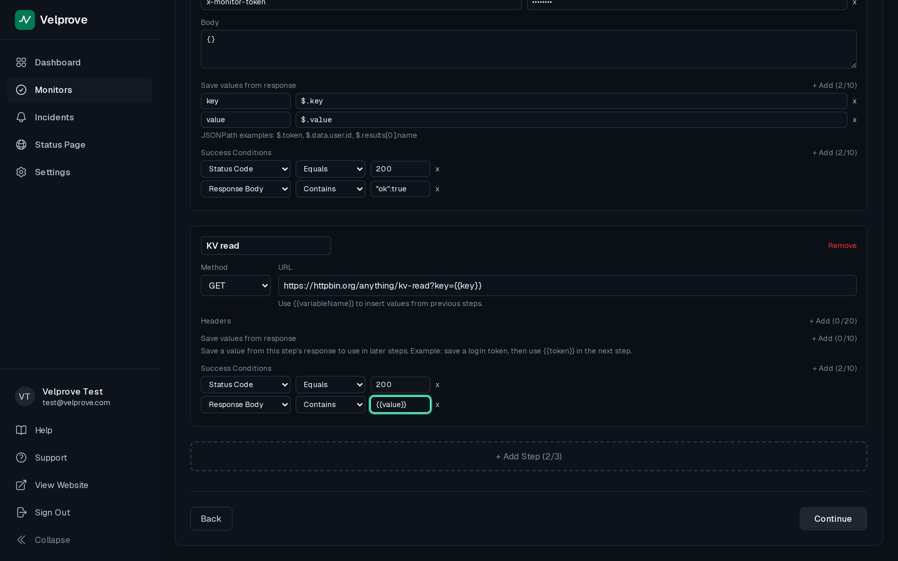 Step 2 form in the Velprove multi-step API monitor editor showing a GET to kv-read with a templated key parameter interpolated from step 1 and a body assertion that the response contains the templated value from step 1