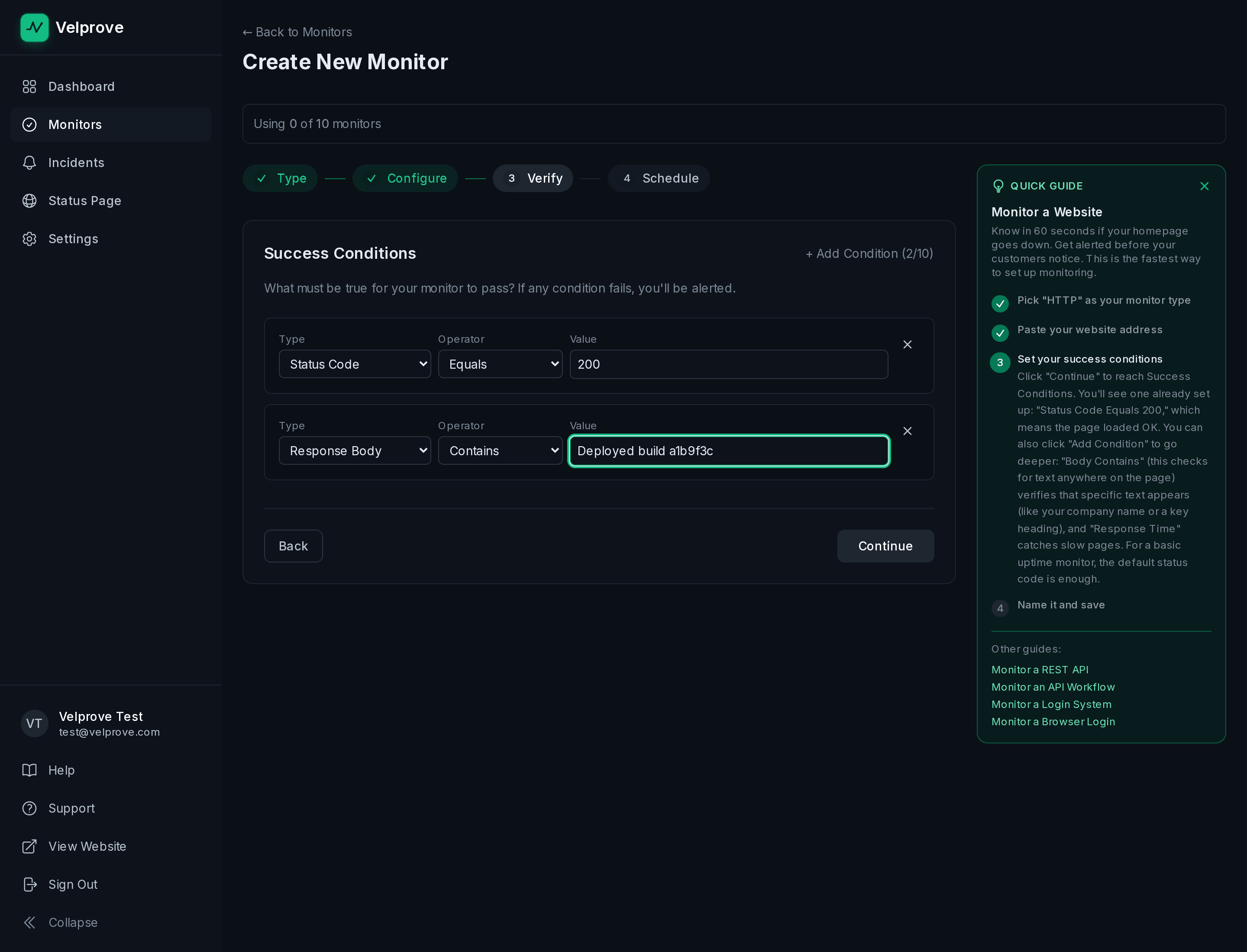 Velprove new HTTP monitor wizard on the Verify step for a DigitalOcean App Platform component URL, showing two Success Conditions in order: Status Code Equals 200, and Response Body Contains a known string that only renders when the page is correct.