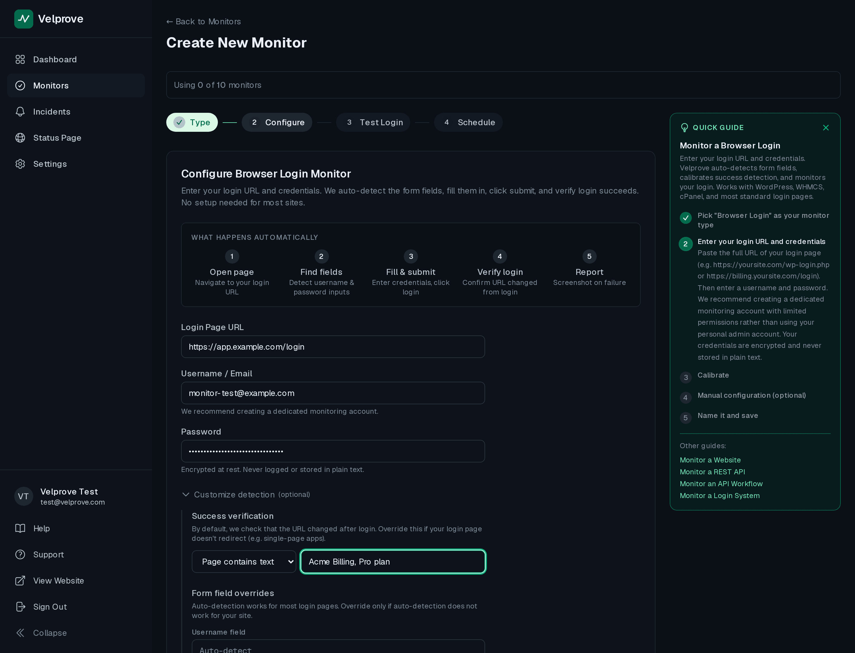 Velprove new browser login monitor wizard on the Configure Browser Login Monitor step, with the Login Page URL, Username or Email and Password fields filled for a dedicated low-privilege test user, and the Customize detection panel expanded so Success verification is set to Page contains text with a post-login data string.