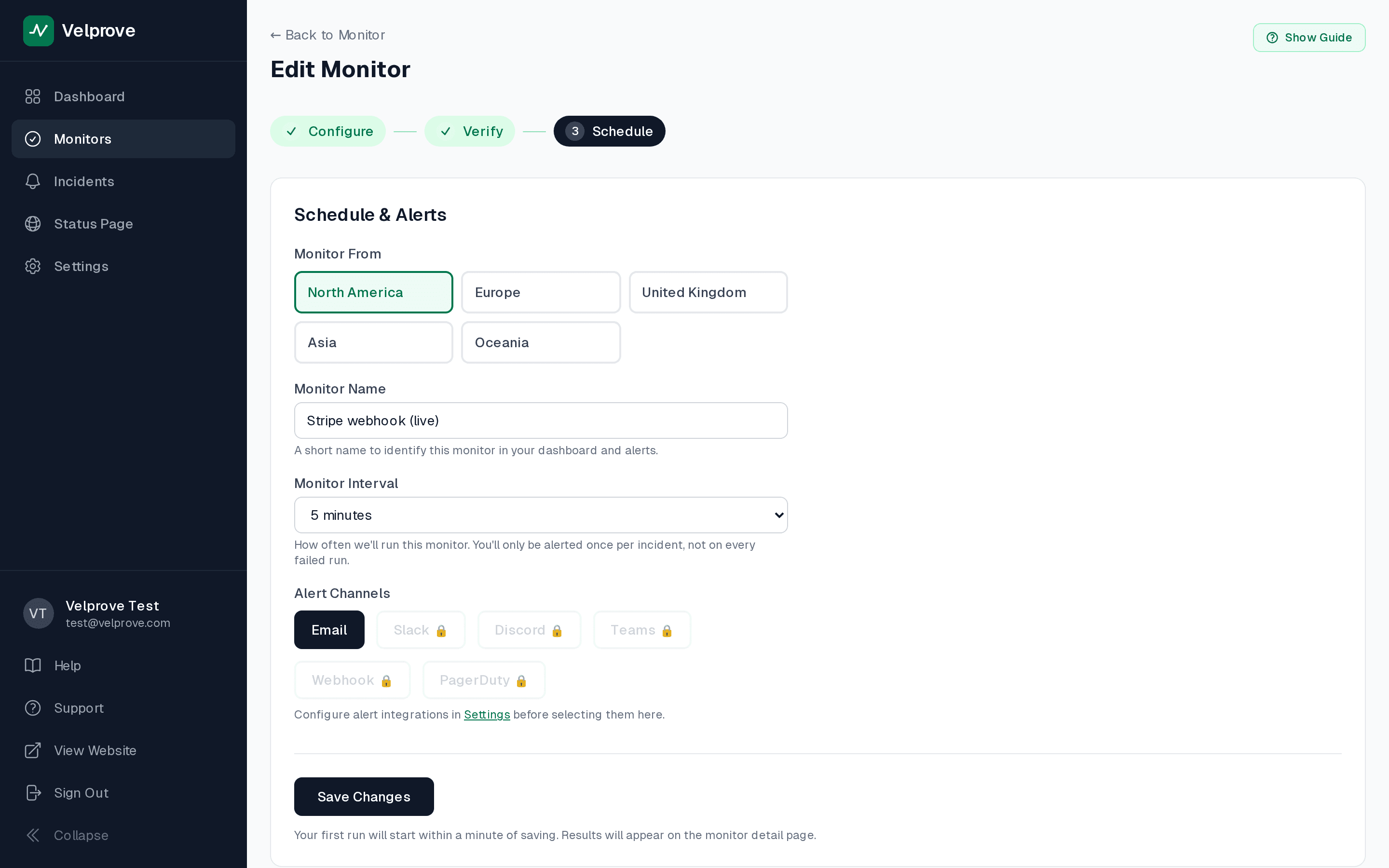 Velprove schedule and alerts step on the free plan, showing five region options (North America selected, Europe, United Kingdom, Asia, Oceania), a 5-minute monitor interval, and Email locked-in as the alert channel with Slack, Discord, Teams, Webhook, and PagerDuty grayed out