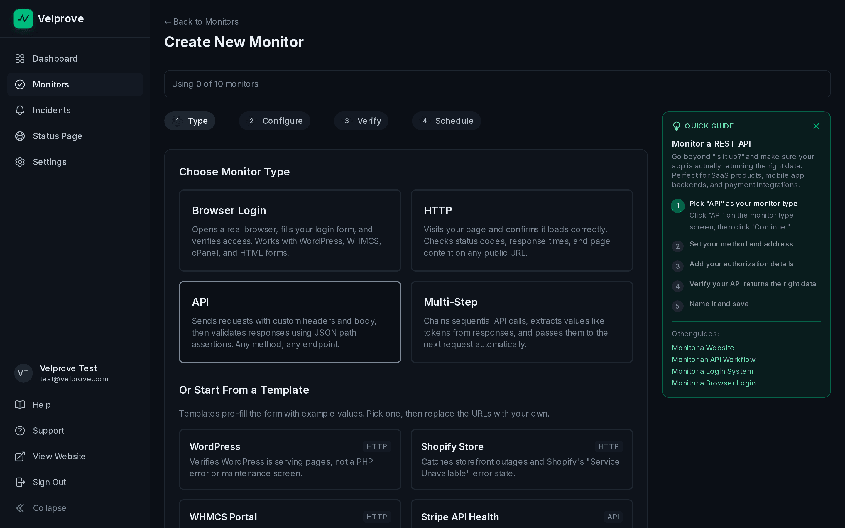 Velprove new-monitor wizard step 1, Choose Monitor Type, with four options visible: Browser Login, HTTP, API, and Multi-Step. API is highlighted as the choice for the 1-step GetModuleQueue recipe.