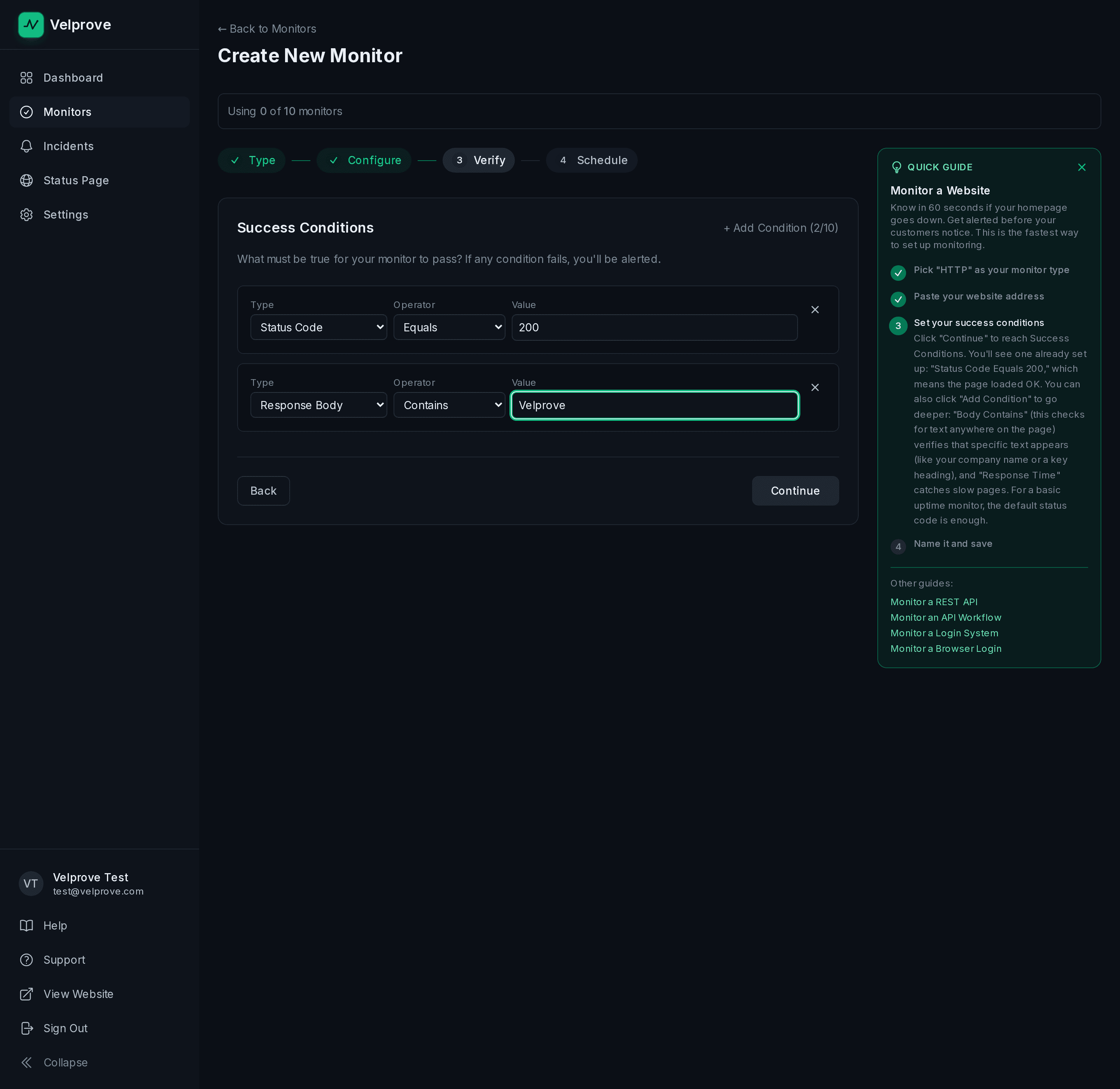 Velprove Create New Monitor wizard on the Success Conditions step for an HTTP monitor, showing two conditions: Status Code Equals 200, and Response Body Contains the string Velprove. The URL being monitored on the prior step was an HTTPS address.